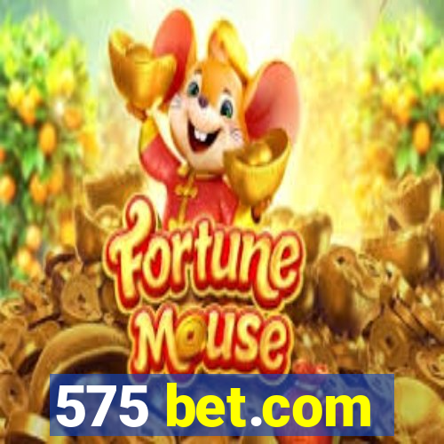 575 bet.com